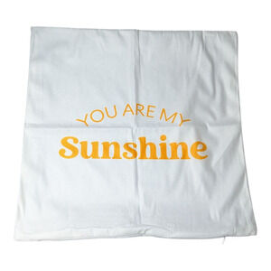 Very Cute You Are My Sunshine Pillowcase 2 Pillowcase Pack White and Yellow